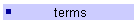 terms